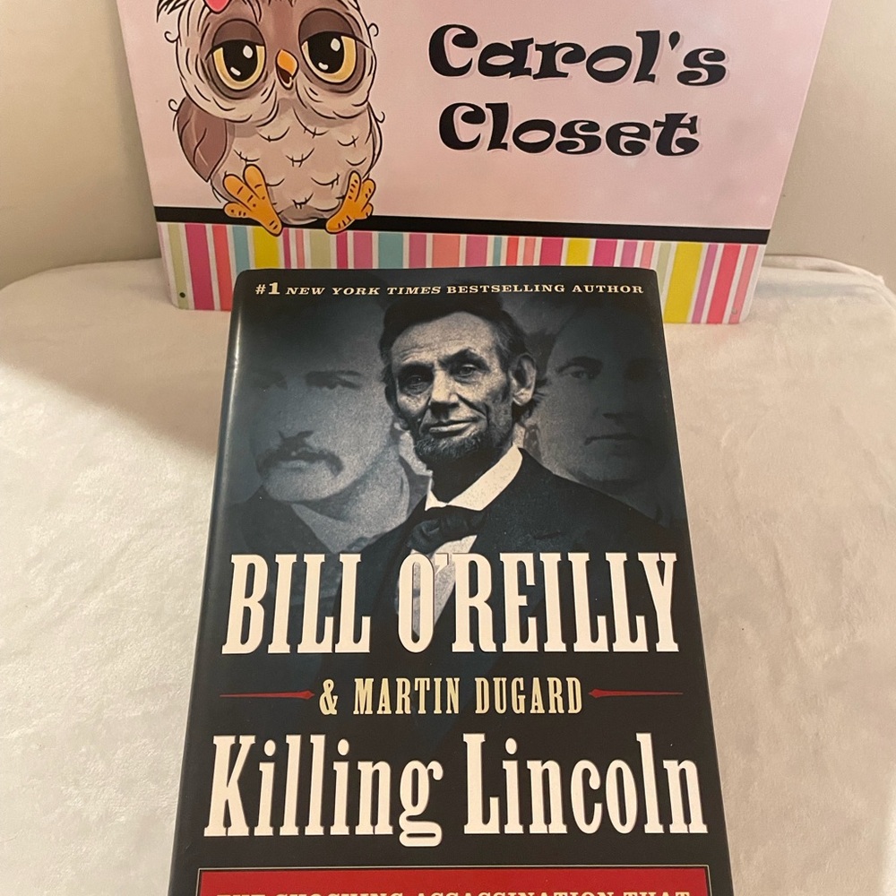 Killing Lincoln by Bill O Reilly & Martin Dugard - Black Cover